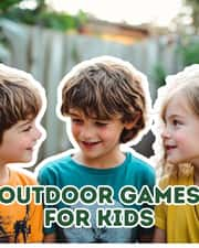 Top 16 Fun Outdoor Games for Kids That Guarantee Fun