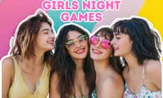 10 Best Girls Night Games You Need to Play for a Fun Time