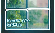 17 Ultimate Rainy Day Games to Keep the Fun Going Inside