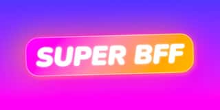 superBFF