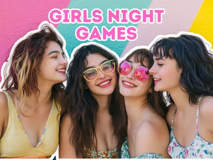 10 Best Girls Night Games You Need to Play for a Fun Time