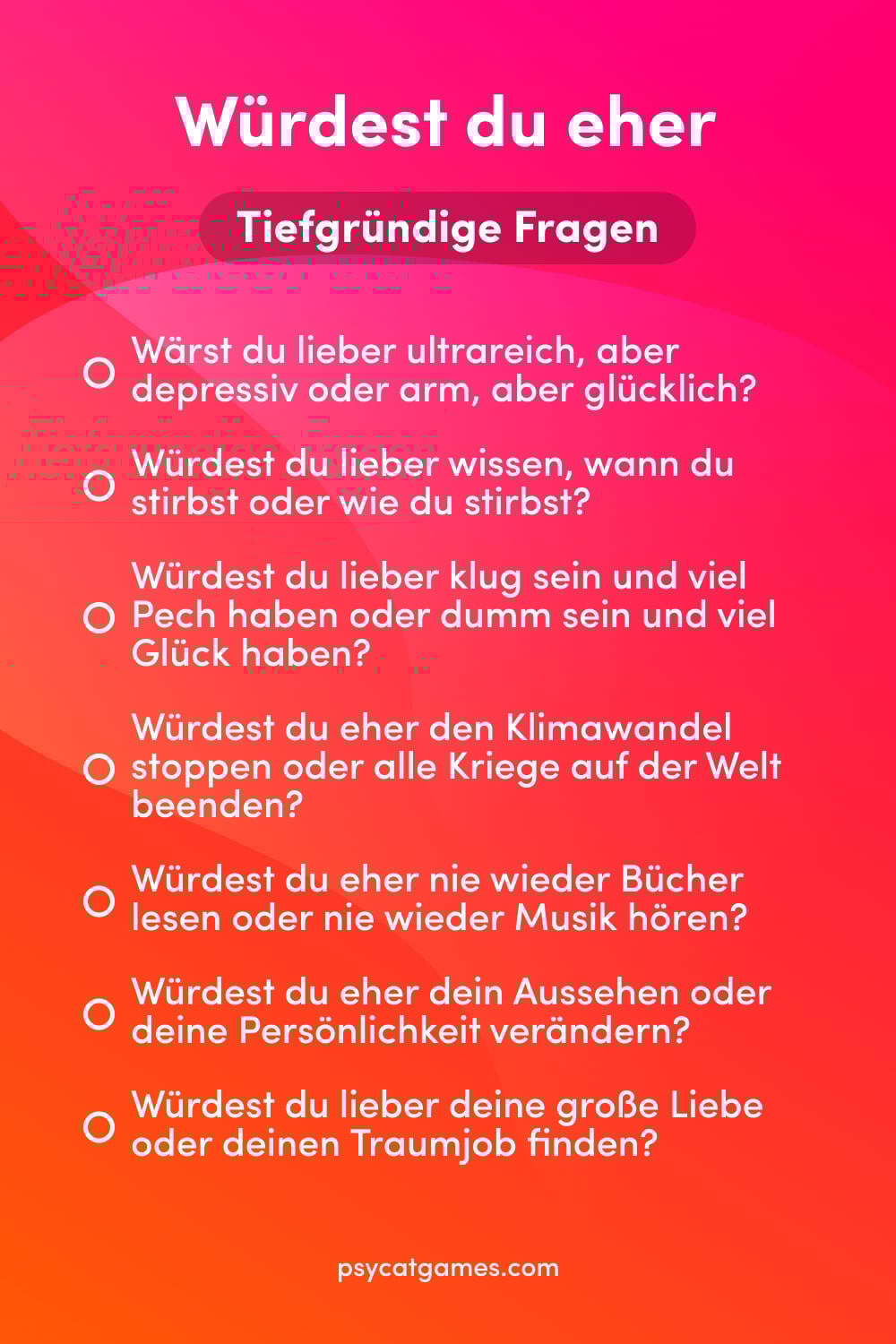 Tiefgründige Würdest du eher? Fragen