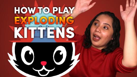 Exploding Kittens | How to Play + Board Game Review