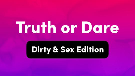 Truth or Dare: Interactive TV Question Game for Adults (18+ Dirty & Sexy Edition)